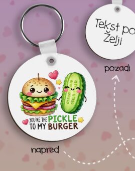 Pickle to my Burger Privezak lesonit dan zaljubljenih
