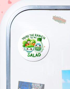 Ranch to my Salad Magnet za frizider