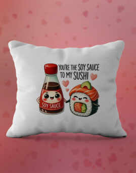 Soy Sauce to my Sushi Jastuk