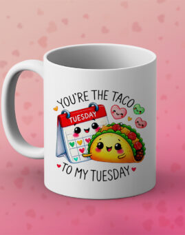 Taco to my Tuesday Šolja