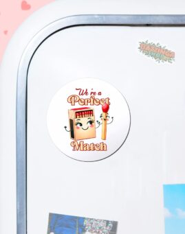Truly perfect macth! Magnet za frizider